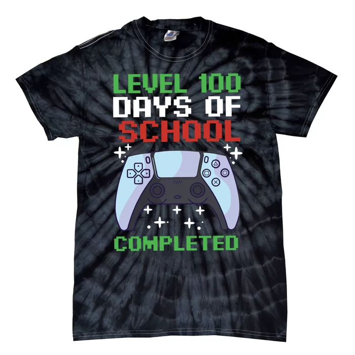 Level 100 Days Of School Completed Tie-Dye T-Shirt