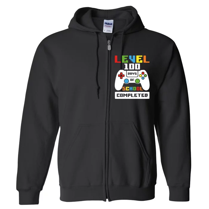 Level 100 Days Of School Completed Game Lover Full Zip Hoodie