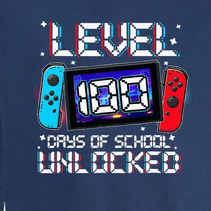 Level 100 Days Of School Unlocked Gamer Video Games Garment-Dyed Sweatshirt