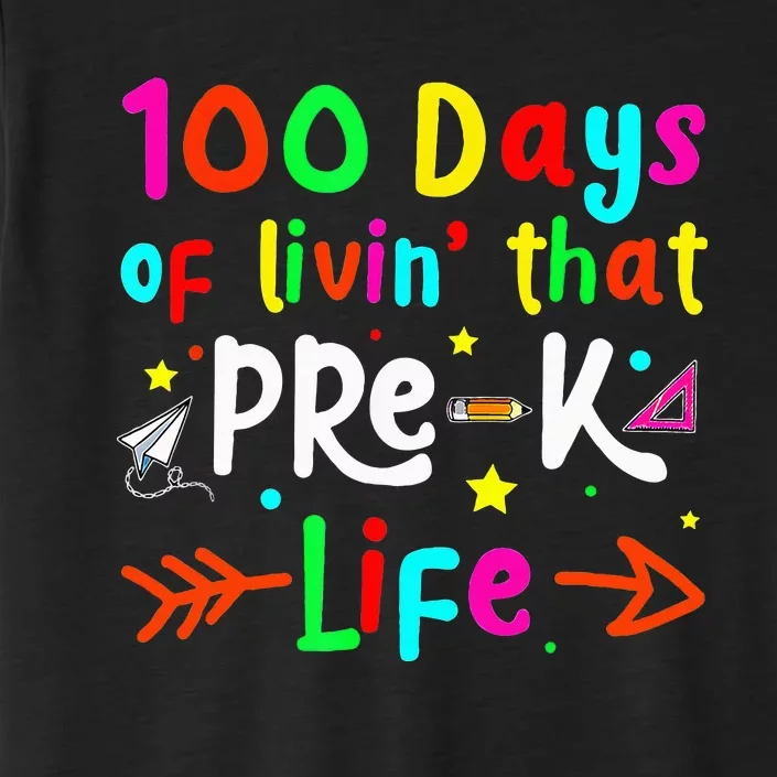 Living 100 Days Of School Pre K Life Teachers ChromaSoft Performance T-Shirt