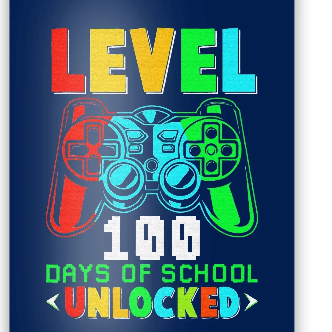 Level 100 Days Of School Unlocked Gamer Video Games Poster