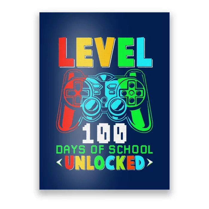 Level 100 Days Of School Unlocked Gamer Video Games Poster