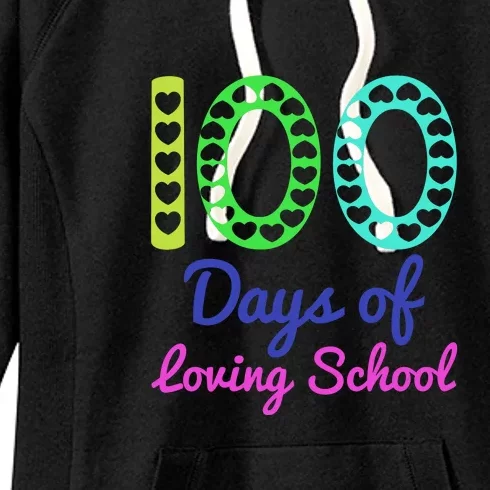 Loving 100 Days Of School Cute Heart Happy Gift Outfit Women's Fleece Hoodie