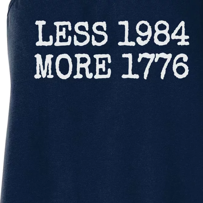 Less 1984 More 1776 Freedom Usa Save America Constitution T Women's Racerback Tank