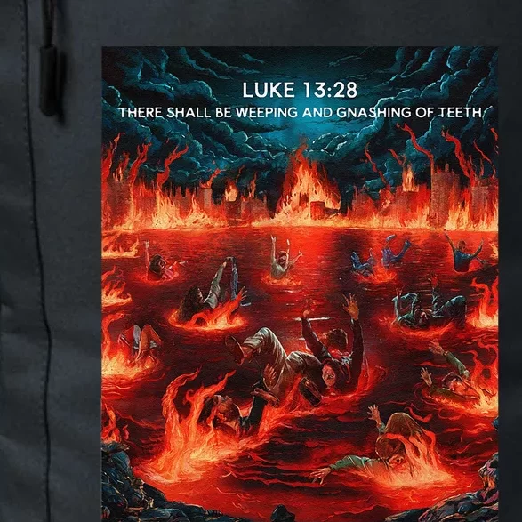 Luke 1328 There Shall Be Weeping And Gnashing Of Teeth Daily Commute Backpack