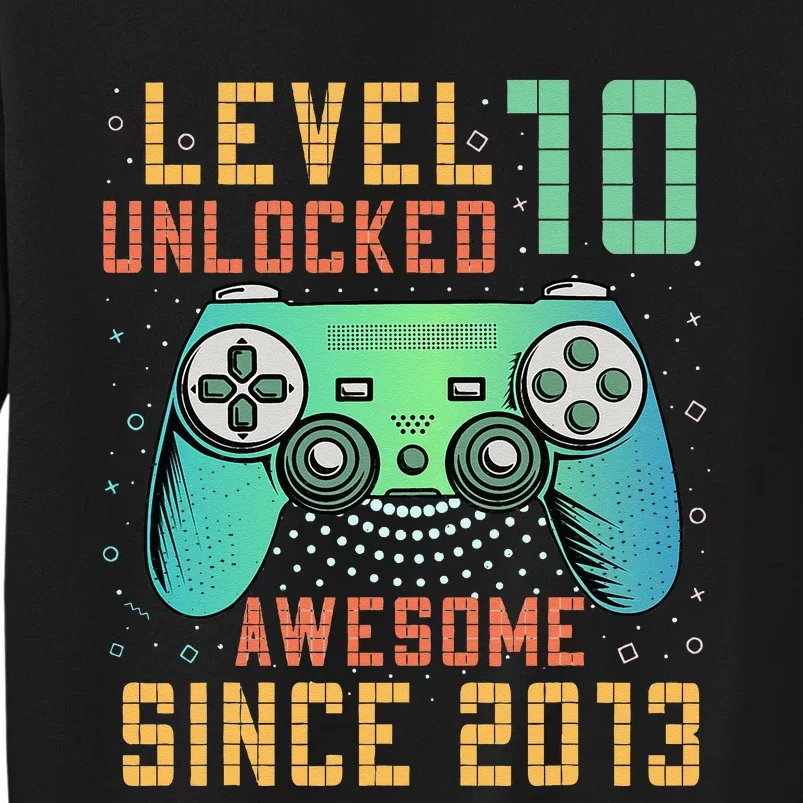 Level 10 Unlocked 10th Birthday 10 Year Old Boy Gifts Gamer Tall Sweatshirt