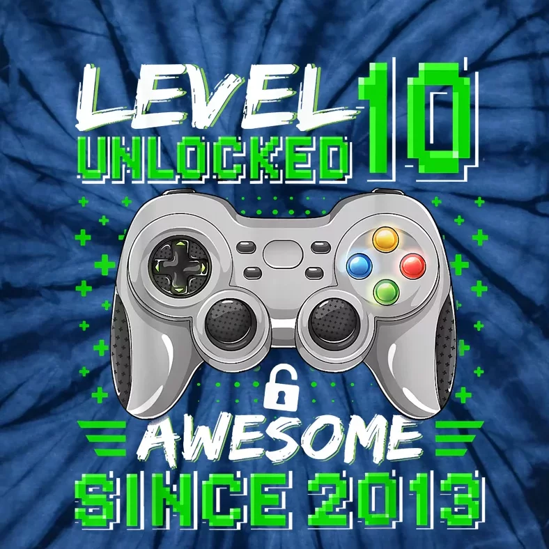 Level 10 Unlocked Awesome 2013 Funny Gamer 10th Birthday Tie-Dye T-Shirt