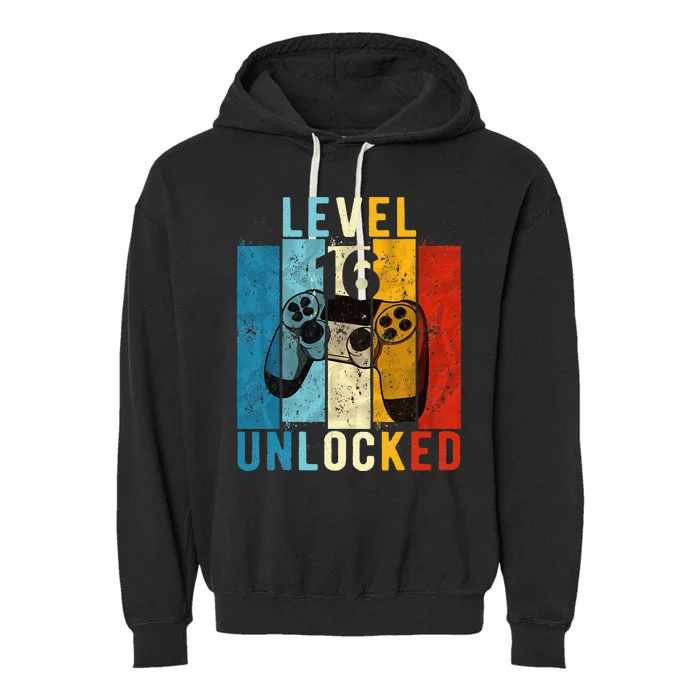 Level 16 Unlocked Video Gamer 16 Year Old 16th Birthday Gift Garment-Dyed Fleece Hoodie