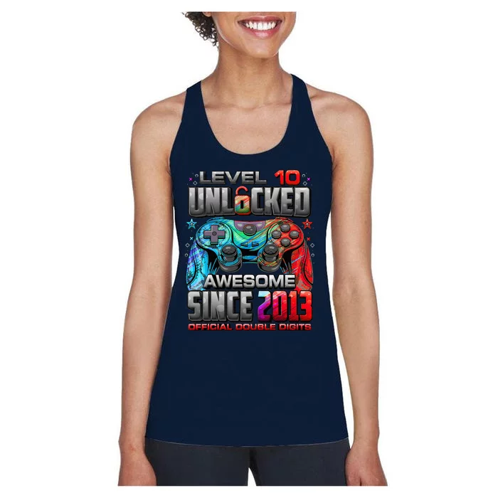 Level 10 Unlocked Awesome Since 2013 10th Birthday Gaming Women's Racerback Tank