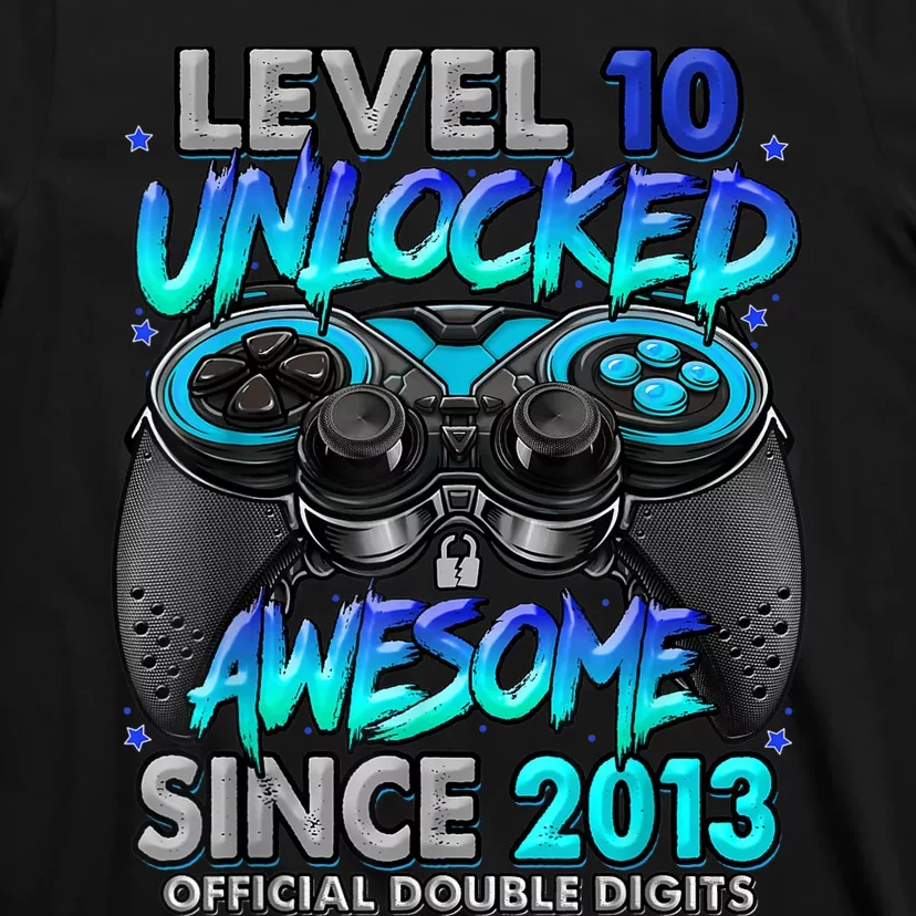 Level 10 Unlocked Awesome Since 2013 10th Birthday Gaming T-Shirt