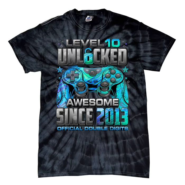 Level 10 Unlocked Awesome Since 2013 10th Birthday Gaming Tie-Dye T-Shirt