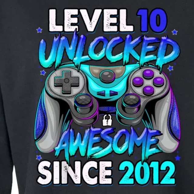 Level 10 Unlocked Awesome Since 2012 10th Birthday Cropped Pullover Crew