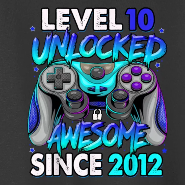 Level 10 Unlocked Awesome 2012 Cute 10th Birthday Toddler T-Shirt