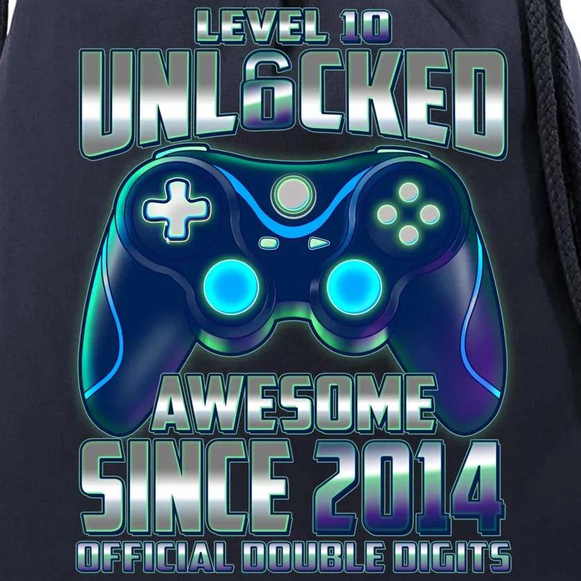 Level 10 Unlocked Awesome Since 2014 Official Double Digits Drawstring Bag