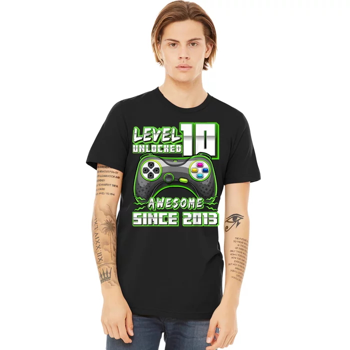 Level 10 Unlocked Awesome 2013 Video Game 10th Birthday Boy Premium T-Shirt