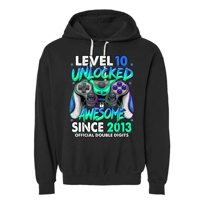 Level 10 Unlocked Awesome Since 2013 10th Birthday Gaming Garment-Dyed Fleece Hoodie