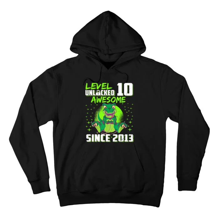 Level 10 Unlocked Awesome Since 2013 10th Birthday Gaming Tall Hoodie