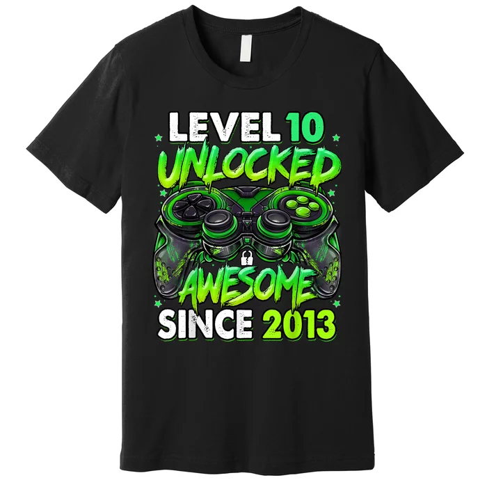 Level 10 Unlocked Awesome Since 2013 10th Birthday Gaming Premium T-Shirt