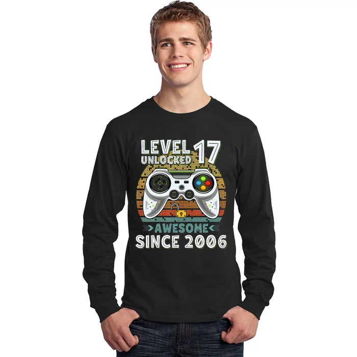 Level 17 Unlocked Awesome 2006 Funny Gamer 17th Birthday Long Sleeve Shirt