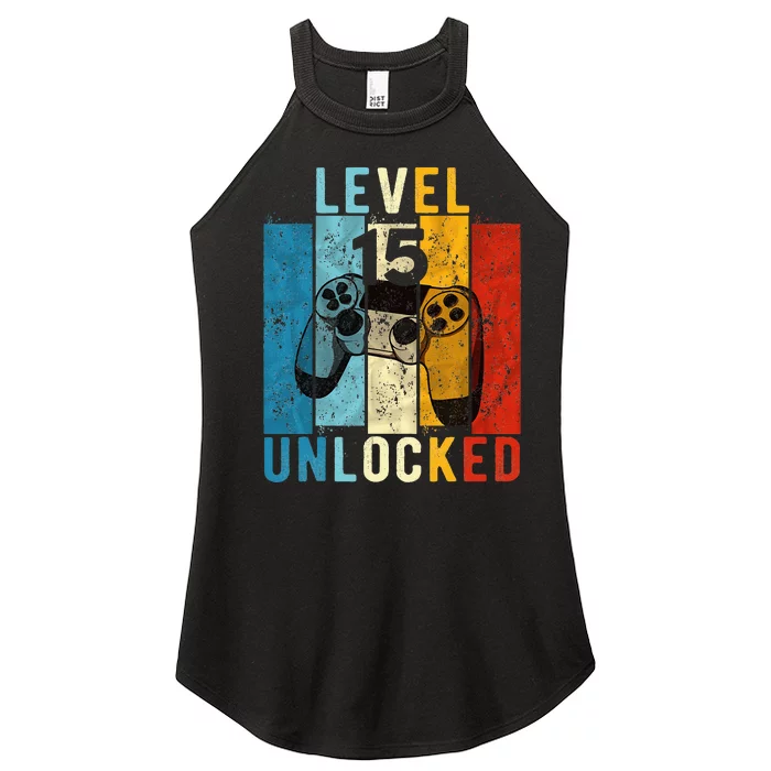 Level 15 Unlocked Video Gamer 15 Year Old 15th Birthday Gift Women’s Perfect Tri Rocker Tank