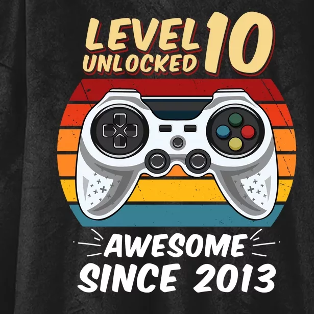 Level 10 Unlock Awesome Since 2013 Hooded Wearable Blanket