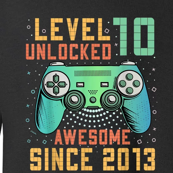 Level 10 Unlocked 10th Birthday 10 Year Old Boy Gamer Bday Toddler Sweatshirt