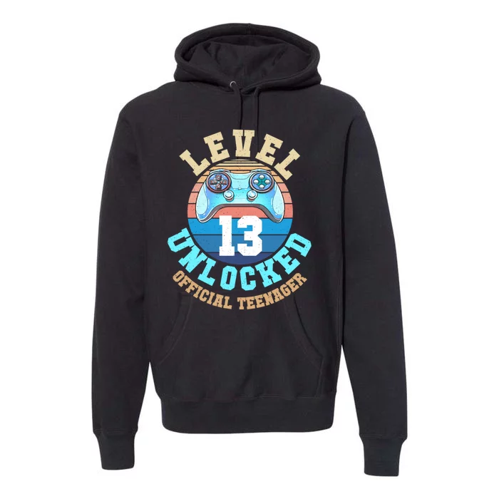 Level 13 Unlocked Video Game 13th Birthday Premium Hoodie