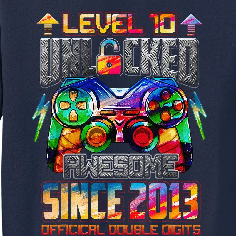 Level 10 Unlocked Awesome Since 2013 10th Birthday Gaming Tall Sweatshirt