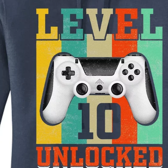 Level 10 Unlocked Birthday For 10 Years Old Gamer Bday Women's Pullover Hoodie