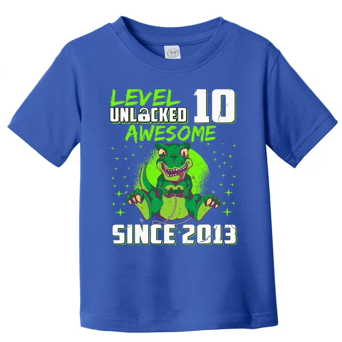 Level 10 Unlocked Awesome Since 2013 10th Birthday Gaming Toddler T-Shirt