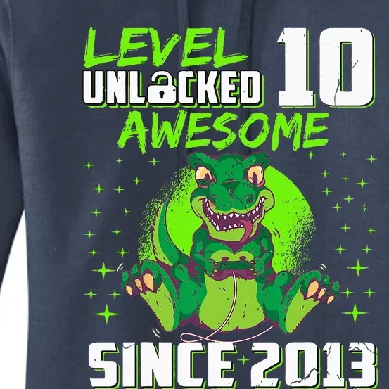 Level 10 Unlocked Awesome Since 2013 10th Birthday Gaming Women's Pullover Hoodie