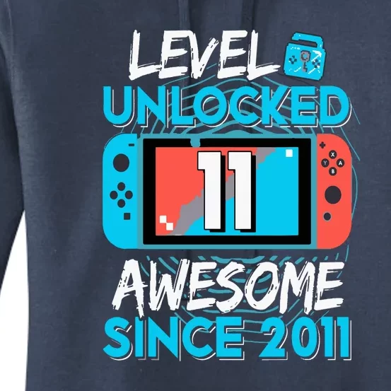 Level 11 Unlocked Awesome 2011 Funny Video Gamer Women's Pullover Hoodie