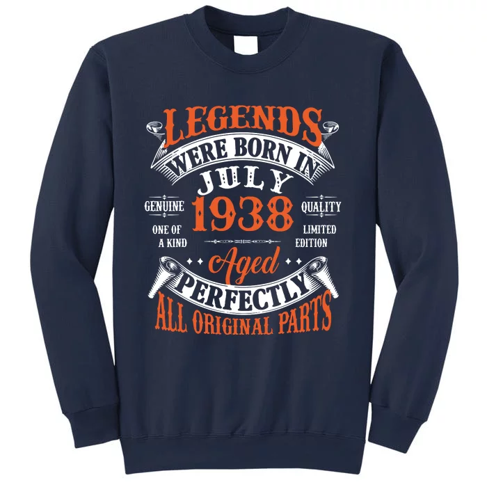 Legend 1938 Vintage 85th Birthday Born In July 1938 Sweatshirt