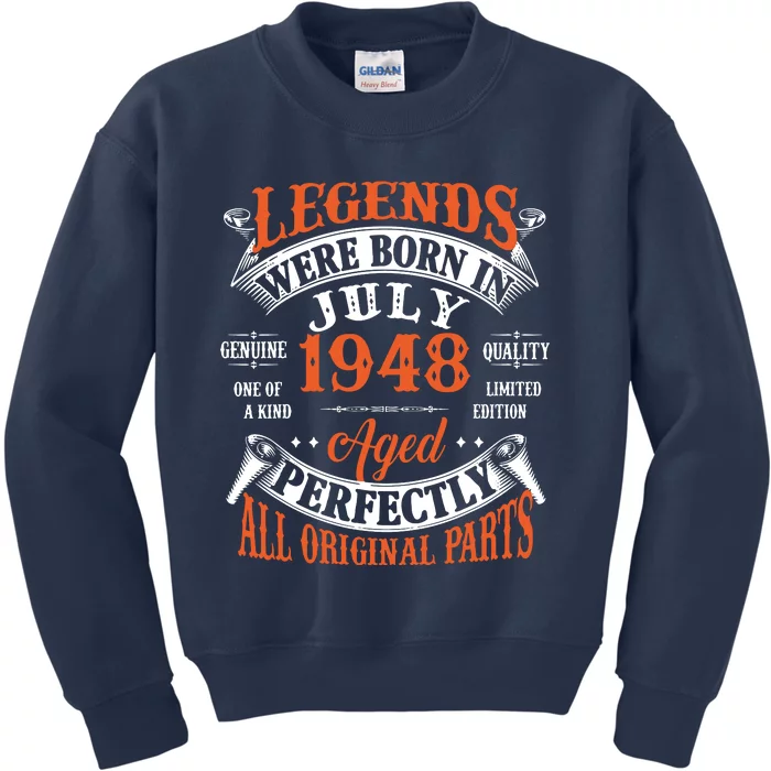 Legend 1948 Vintage 75th Birthday Born In July 1948 Kids Sweatshirt