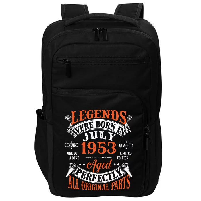 Legend 1953 Vintage 70th Birthday Born In July 1953 Impact Tech Backpack