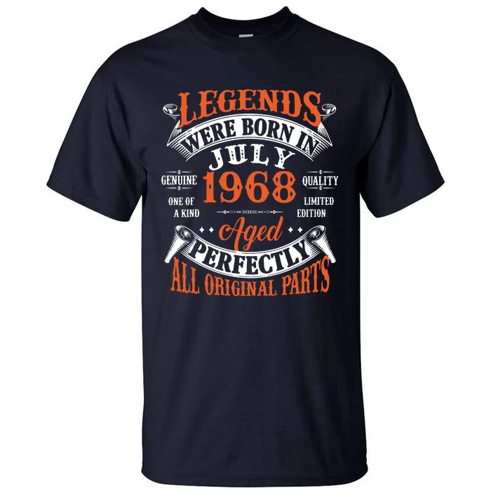 Legend 1968 Vintage 55th Birthday Born In July 1968 Tall T-Shirt