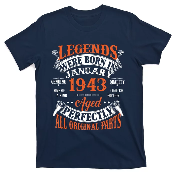 Legend 1943 Vintage 80th Birthday Born In January 1943 T-Shirt