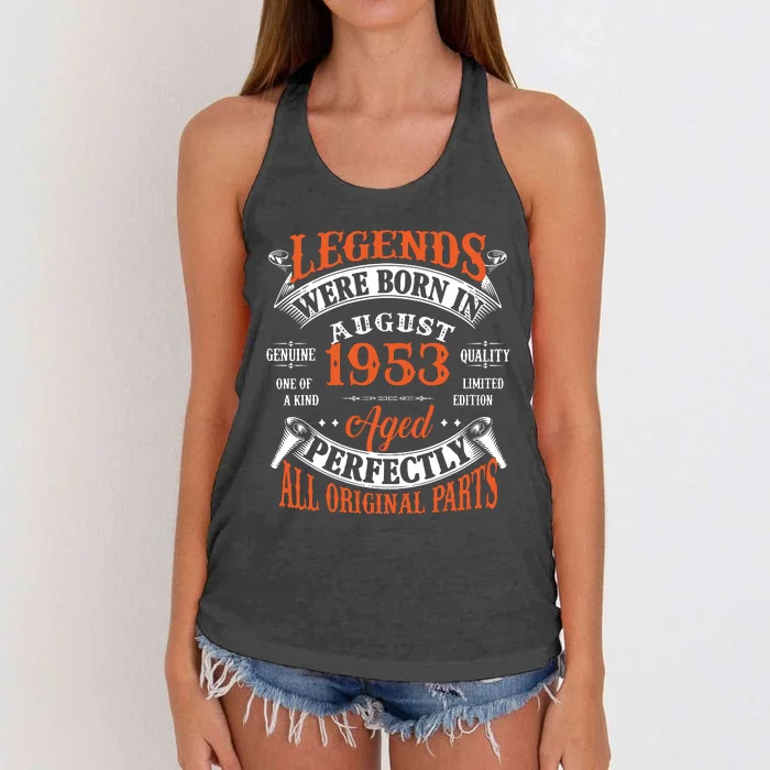 Legend 1953 Vintage 70th Birthday Born In august 1953 Women's Knotted Racerback Tank