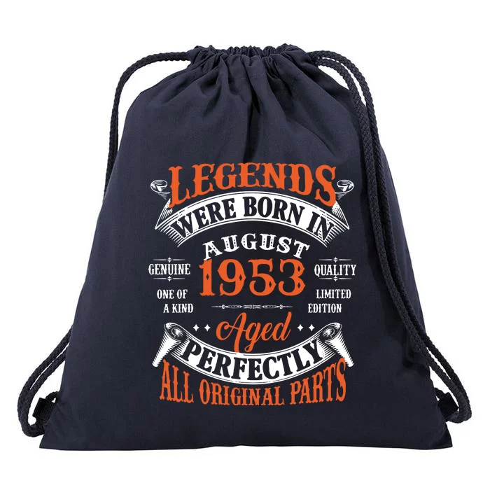 Legend 1953 Vintage 70th Birthday Born In august 1953 Drawstring Bag