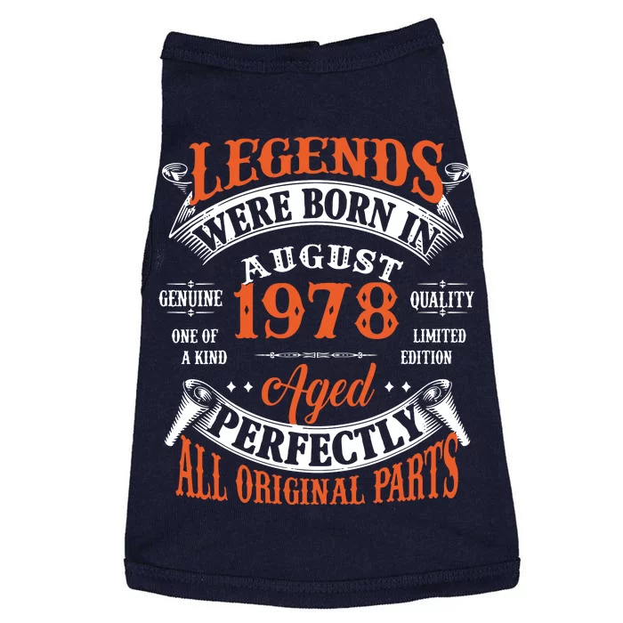 Legend 1978 Vintage 45th Birthday Born In august 1978 Doggie Tank