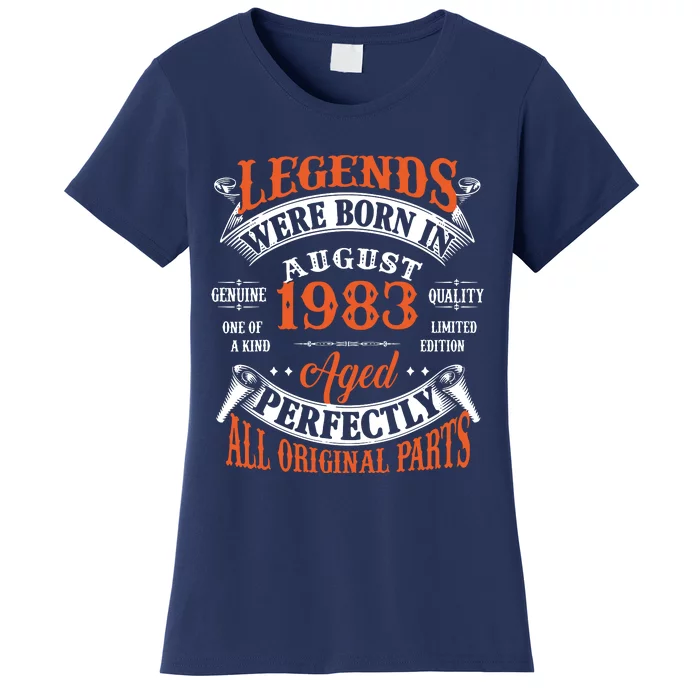 Legend 1983 Vintage 40th Birthday Born In august 1983 Women's T-Shirt