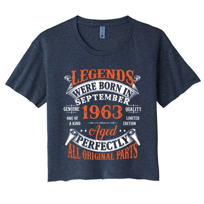 Legend 1963 Vintage 60th Birthday Born In september 1963 Women's Crop Top Tee