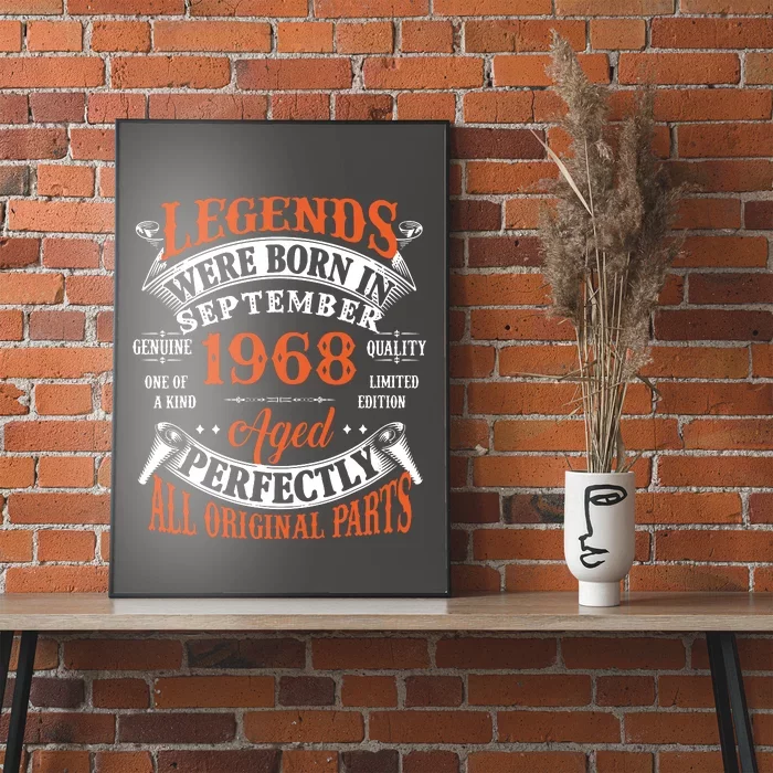 Legend 1968 Vintage 55th Birthday Born In september 1968 Poster