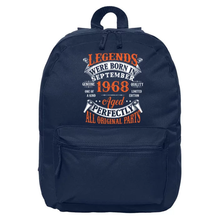 Legend 1968 Vintage 55th Birthday Born In september 1968 16 in Basic Backpack