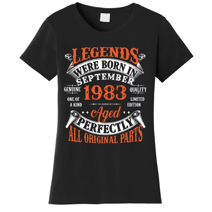 Legend 1983 Vintage 40th Birthday Born In september 1983 Women's T-Shirt