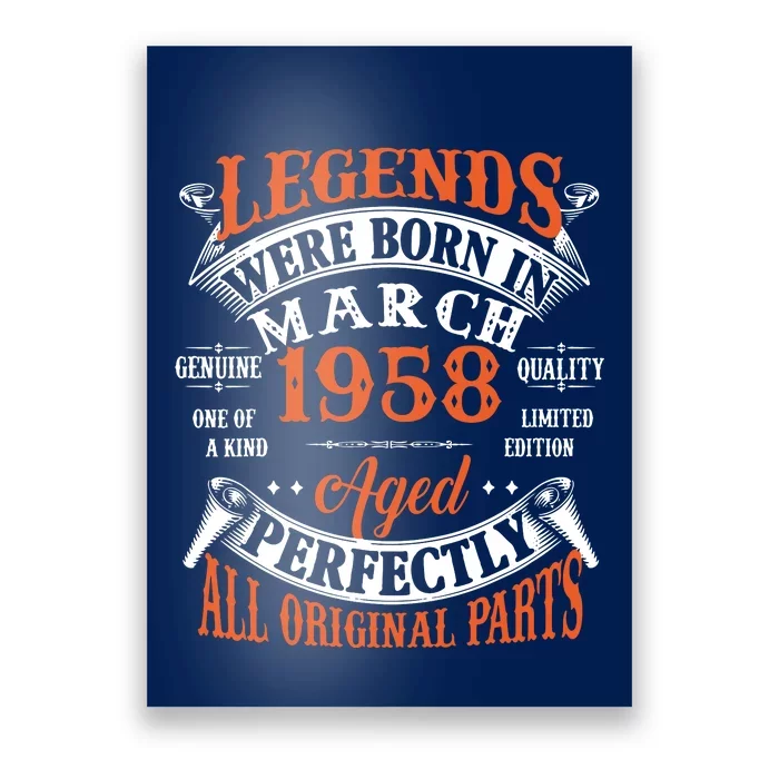 Legend 1958 Vintage 65th Birthday Born In march 1958 Poster