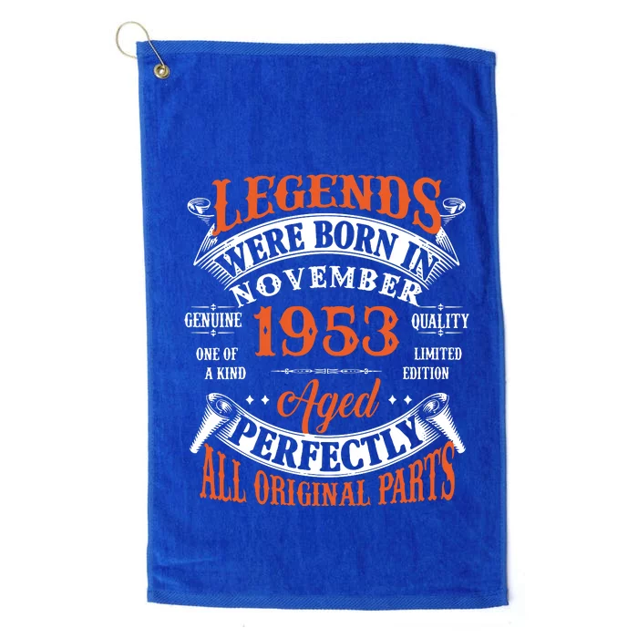 Legend 1953 Vintage 70th Birthday Born In November 1953 Platinum Collection Golf Towel