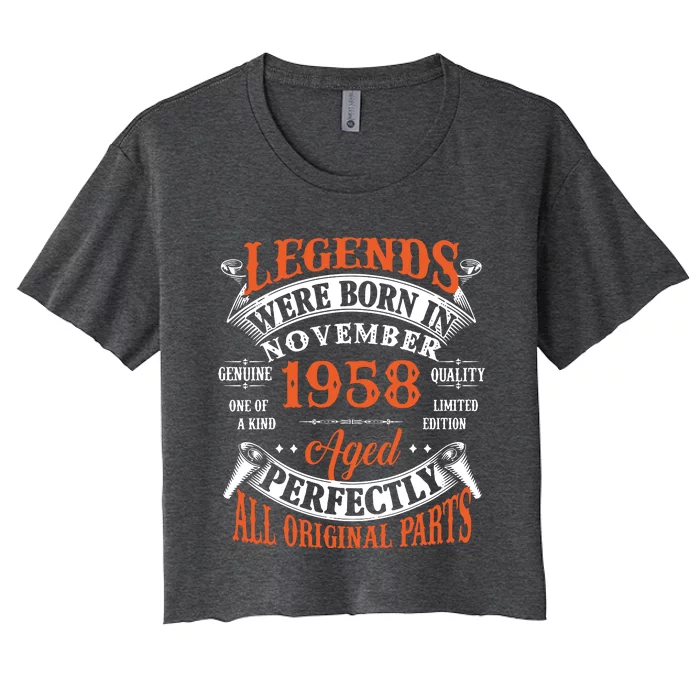 Legend 1958 Vintage 65th Birthday Born In November 1958 Women's Crop Top Tee