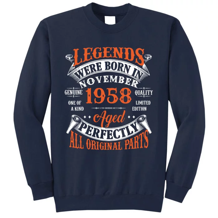 Legend 1958 Vintage 65th Birthday Born In November 1958 Tall Sweatshirt