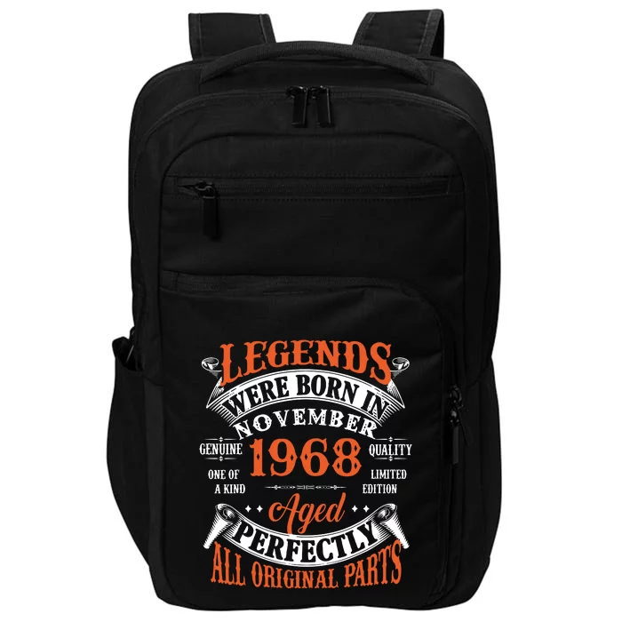 Legend 1968 Vintage 55th Birthday Born In November 1968 Impact Tech Backpack